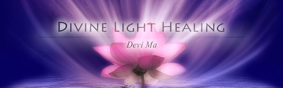 Divine Light Healing : Devi Ma, Multi Dimension Wisdom Teacher ...